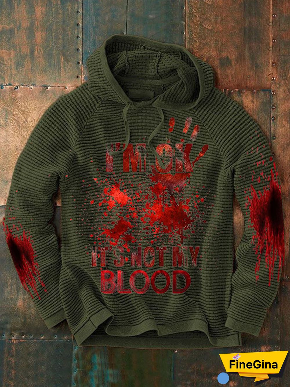 Men's Casual I'M Ok It'S Not My Blood Printed Long Sleeve Sweatshirt