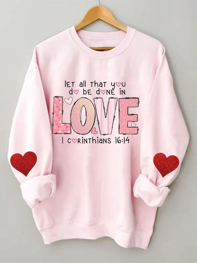 Women's He Loved Us First Sweatshirt