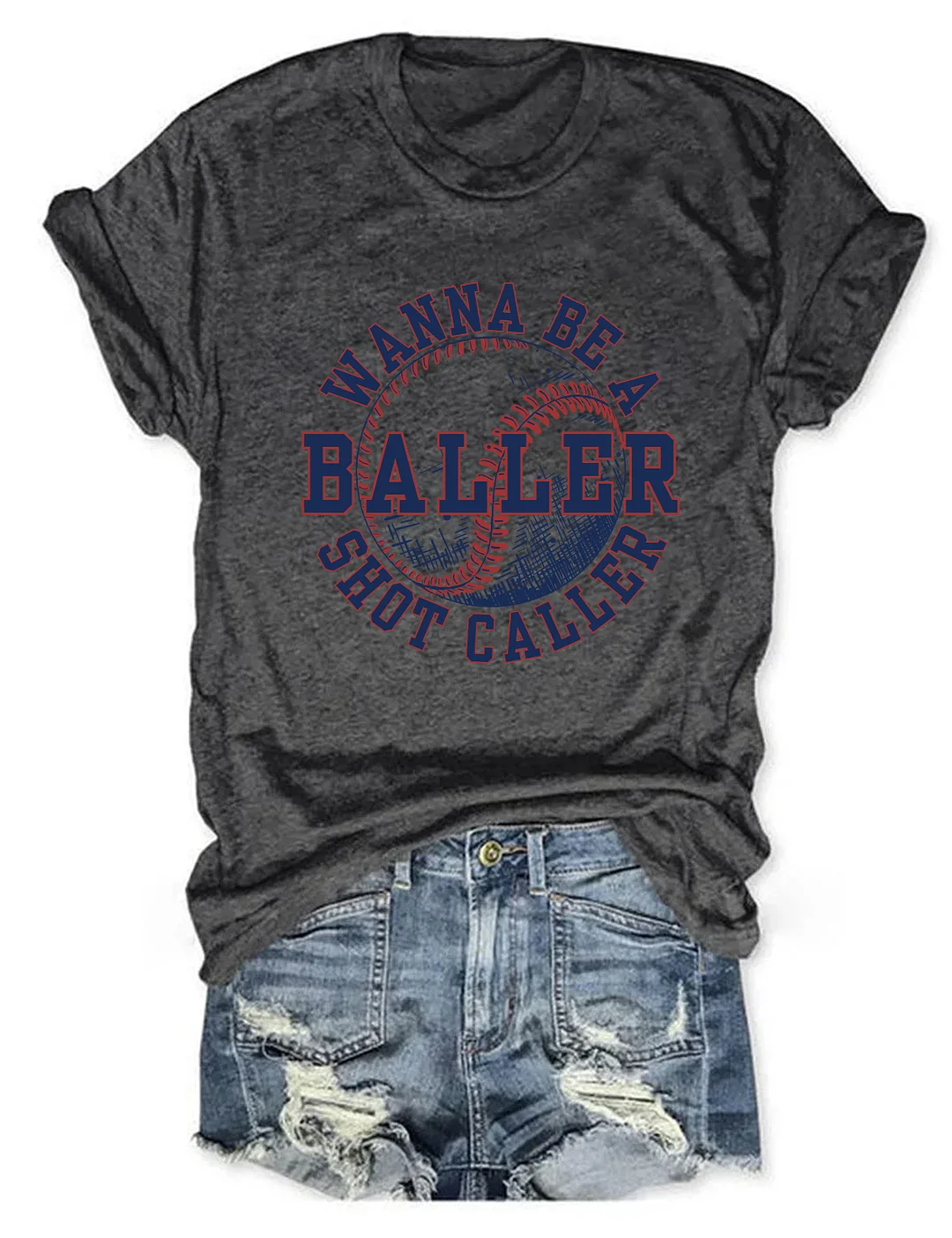 Wanna Be A Baller T-Shirt