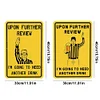2PCS I'm Going To Need Another Drink - Vintage Metal Signs Set - 20*30cm/30*40cm - Warning