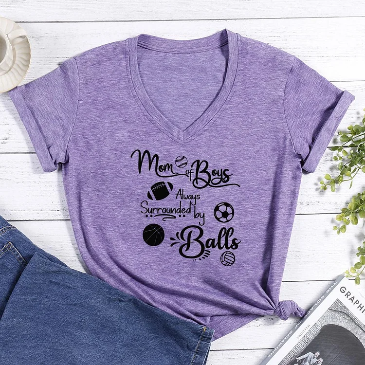Mom of boys always surrounded by balls V-neck T Shirt