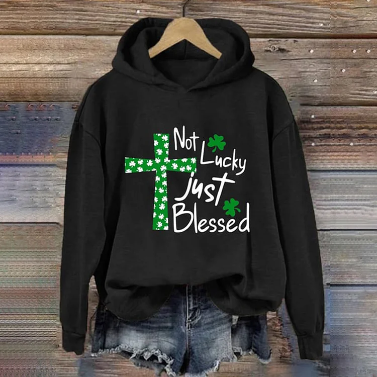 VChics St Patrick's Day Not Lucky Just Blessed Print Casual Hoodie