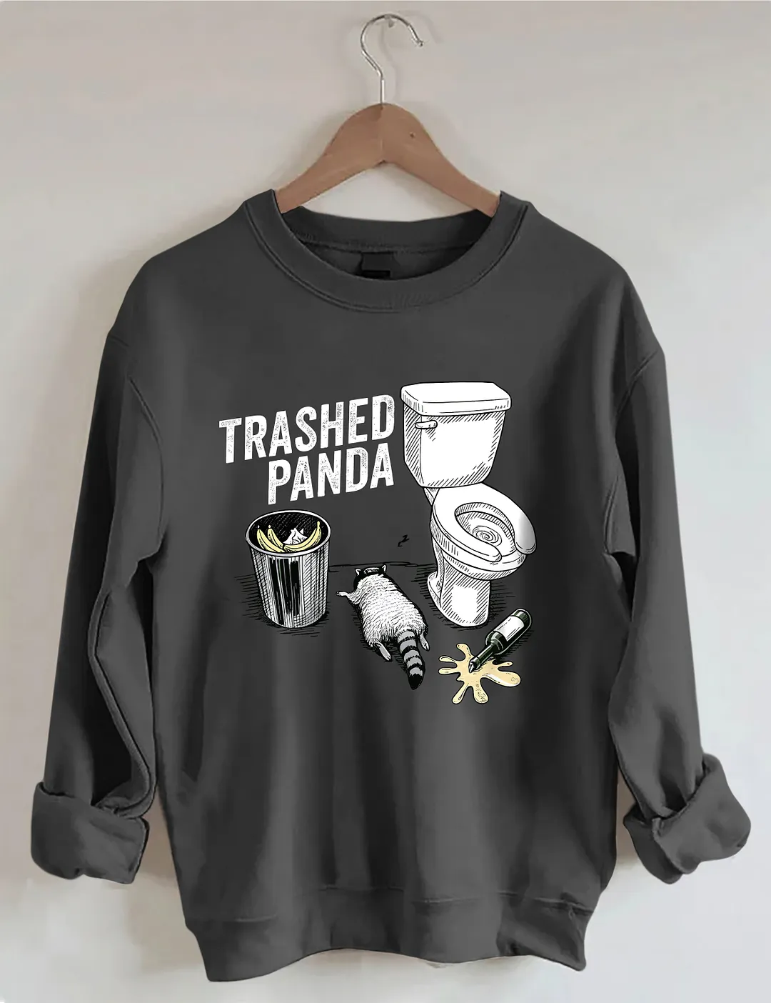 Trashed Panda Funny Drunk Raccoon Sweatshirt