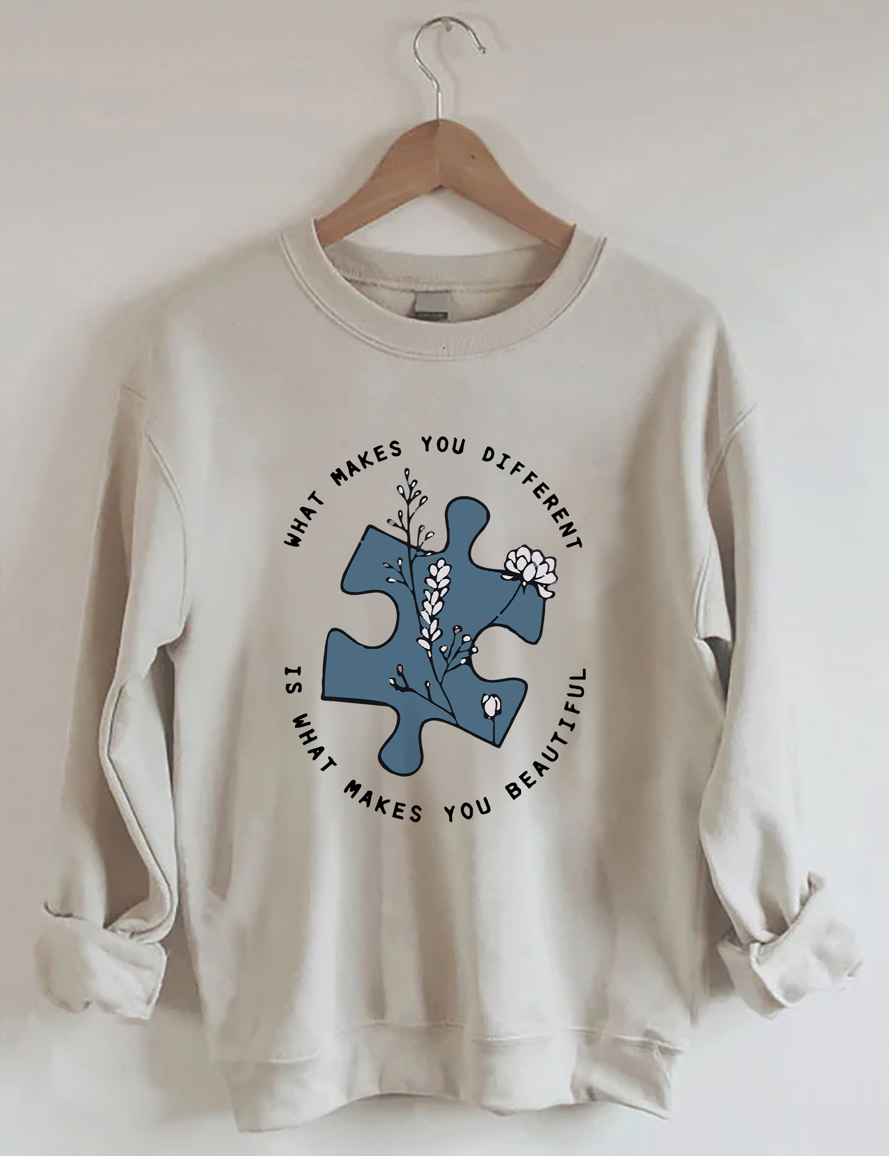 What Makes You Different Is What Makes You Beautiful Autism Awareness Sweatshirt