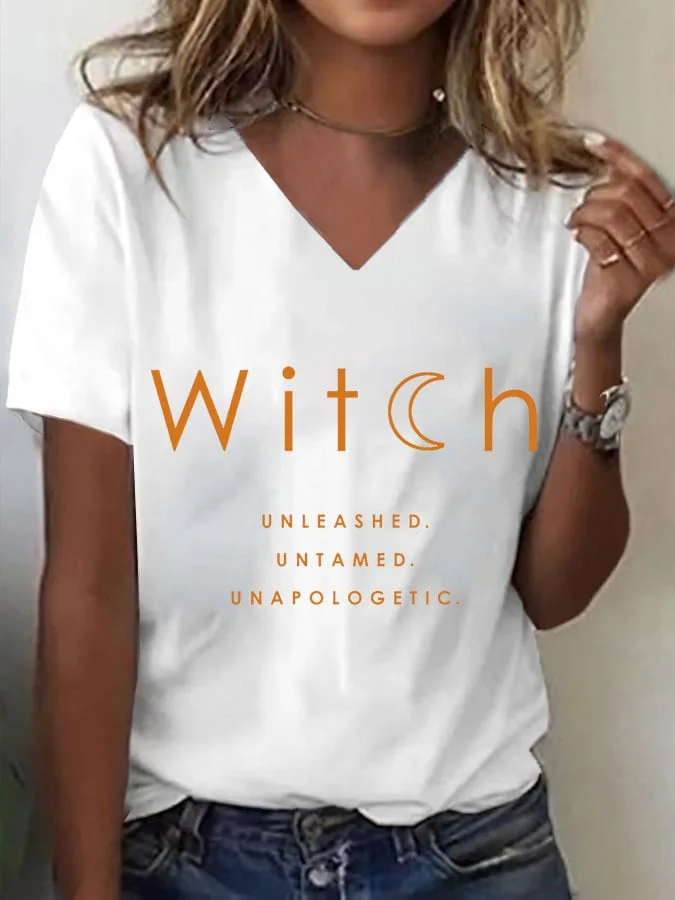 Women's Witch Unleashed Untamed Unapologetic Print V Neck T-shirt