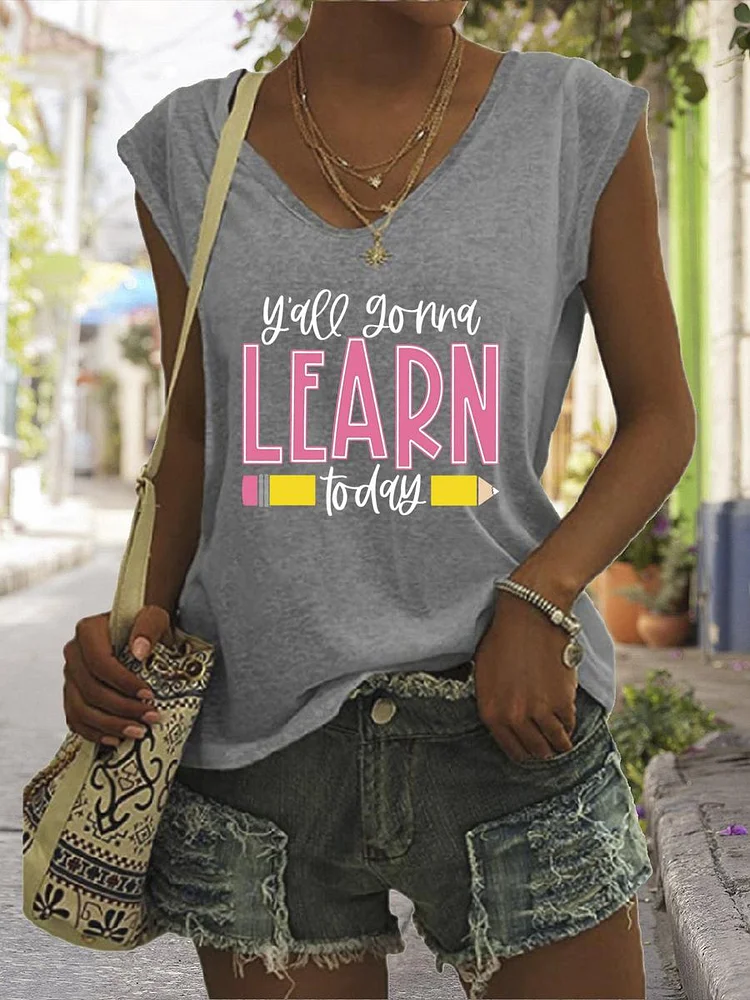 You All Gonna Learn Today V Neck T-shirt Tees-06697