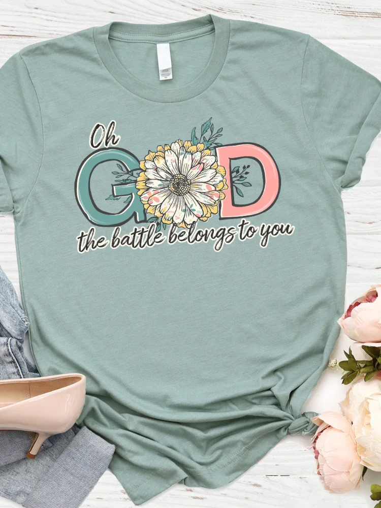 God The Battle Belongs To You Print Crew Neck Casual T Shirt