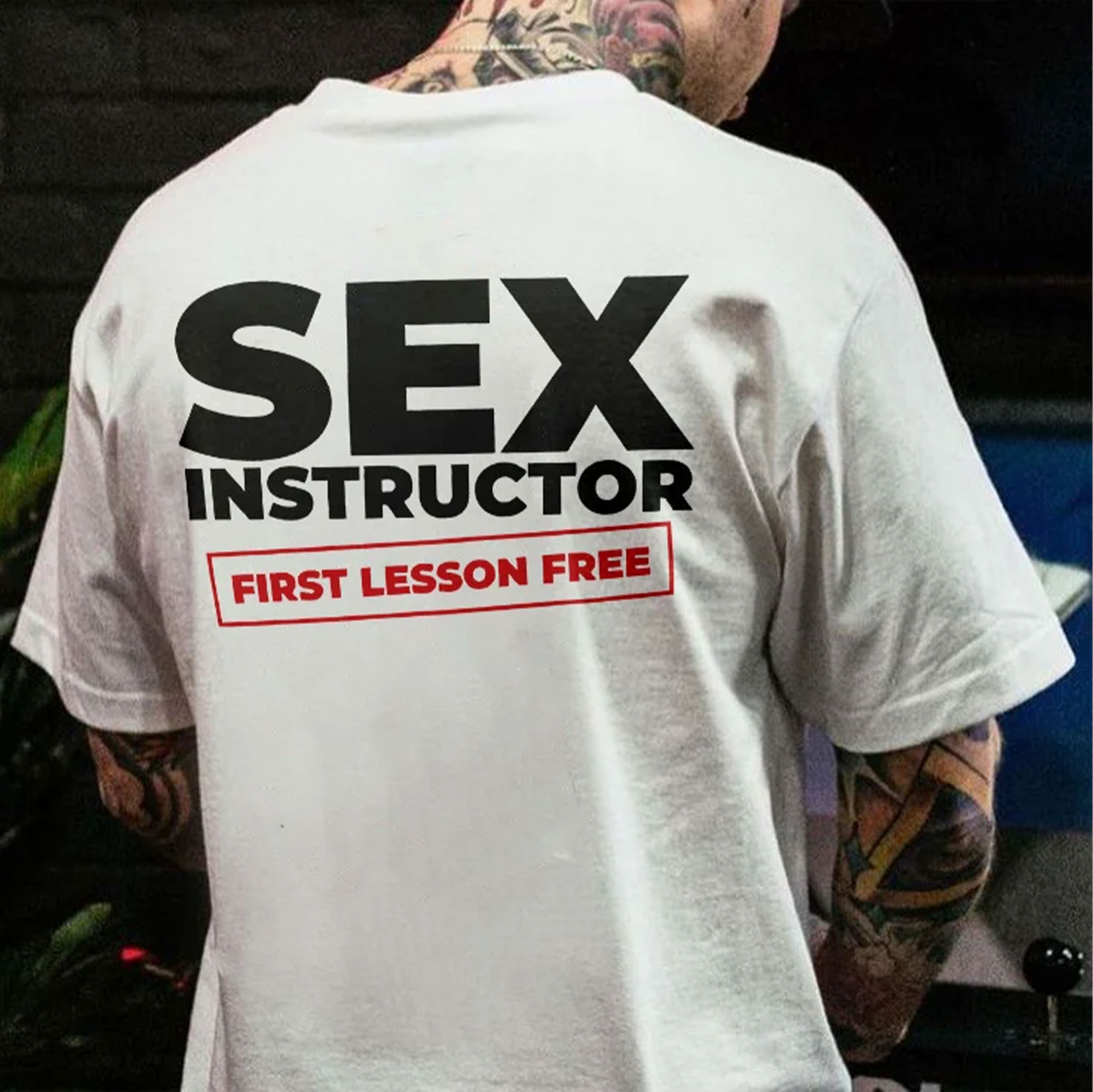 SEX INSTRUCTOR FIRST LESSON FREE White Print T-shirt