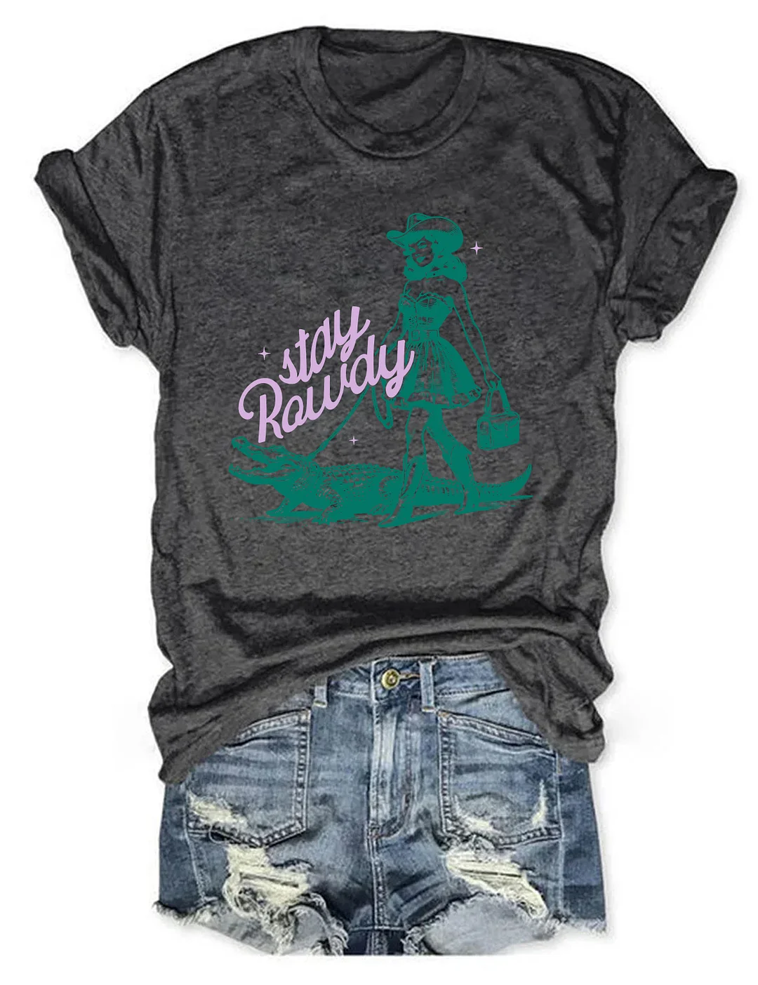 Stay Rowdy T-shirt