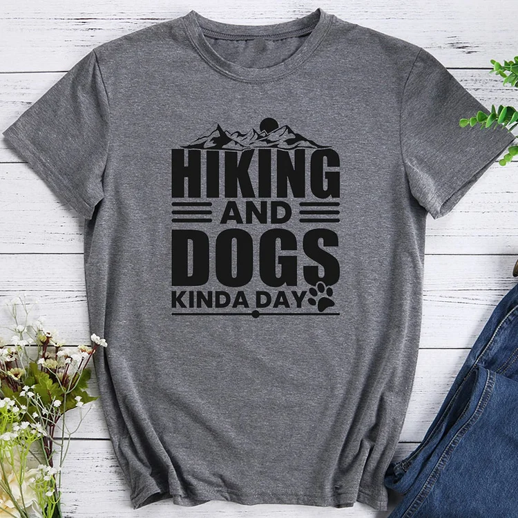 Mountain Hiking And Dogs Kinda Day T-shirt Tee -012986