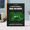 A Navy Seals Bug-In Guide The UItimate Guide To Survive Guide Book UK (A4)
