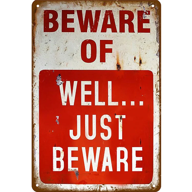 Beware Of Just Beware - Vintage Tin Signs/Wooden Signs - 7.9x11.8in & 11.8x15.7in