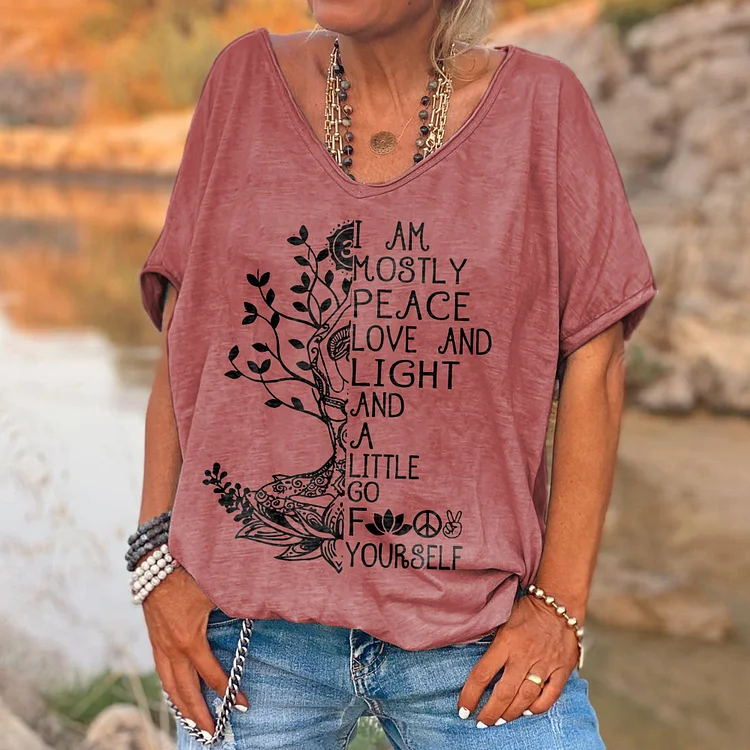 My Mostly Peace Love And Light And A Little Go Fuxk Yourself Printed Women's T-shirt socialshop