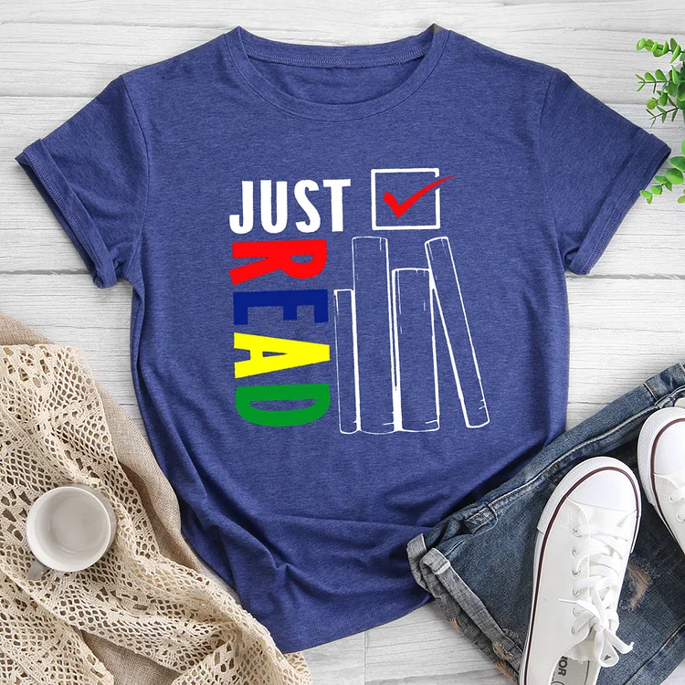 Just Read T-shirt Tee-013758