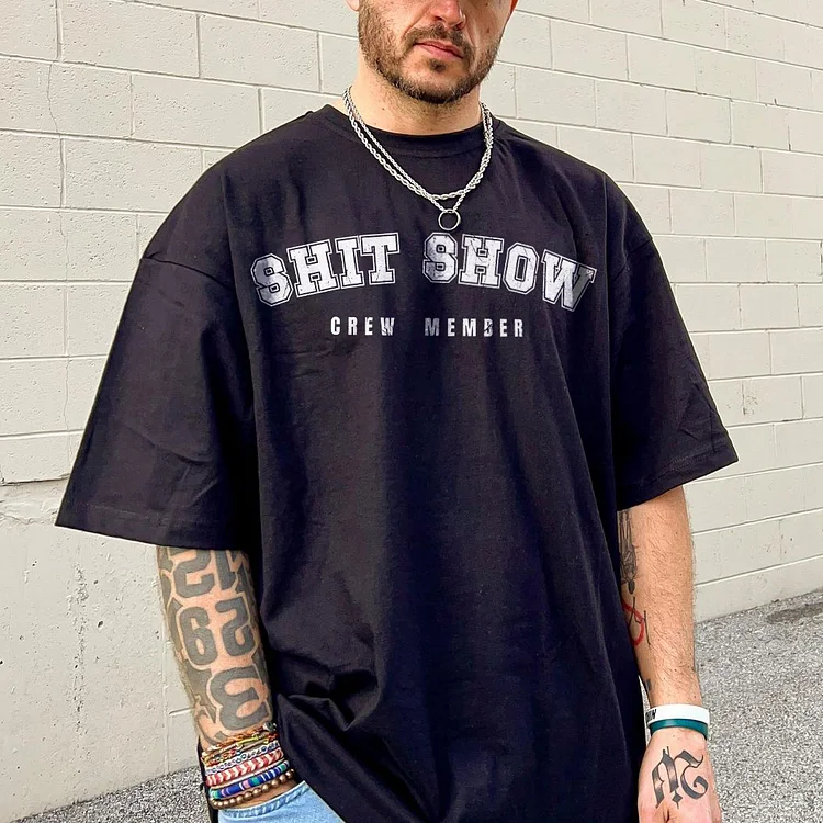 Shit Show Crew Member T-shirt