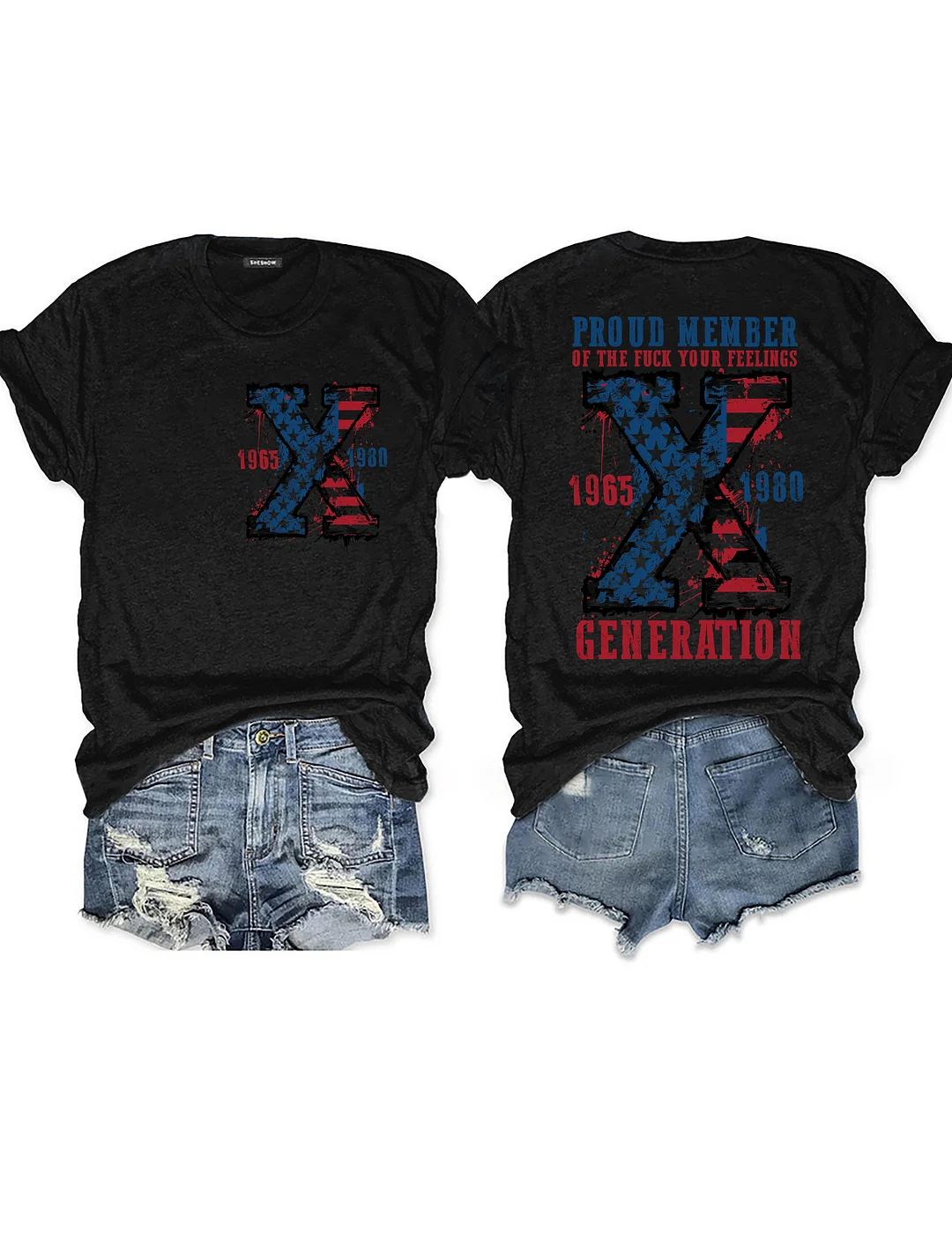 Proud Member Of The Fuck Your Feelings Generation X T-shirt