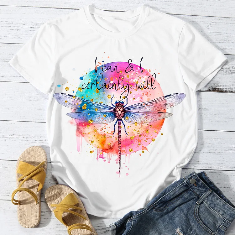 I can and i certainly will Dragonfly Women Round Neck T-shirt - BSTCA0107