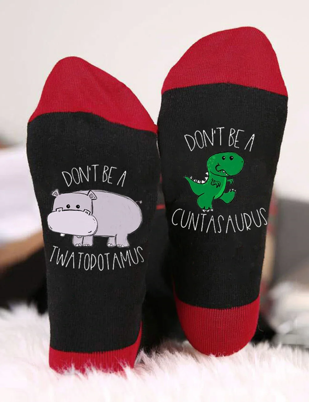 Don't Be A Cuntasaurus Twatopotamus Socks