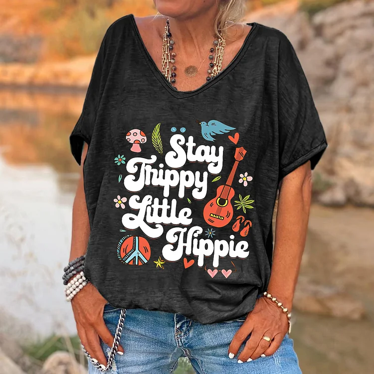 Stay Trippy Little Hippie Printed V-neck Women's T-shirt