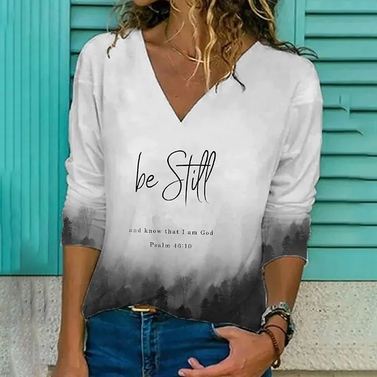 Vefave Be Still And Know That I Am God Print V-Neck T-Shirt