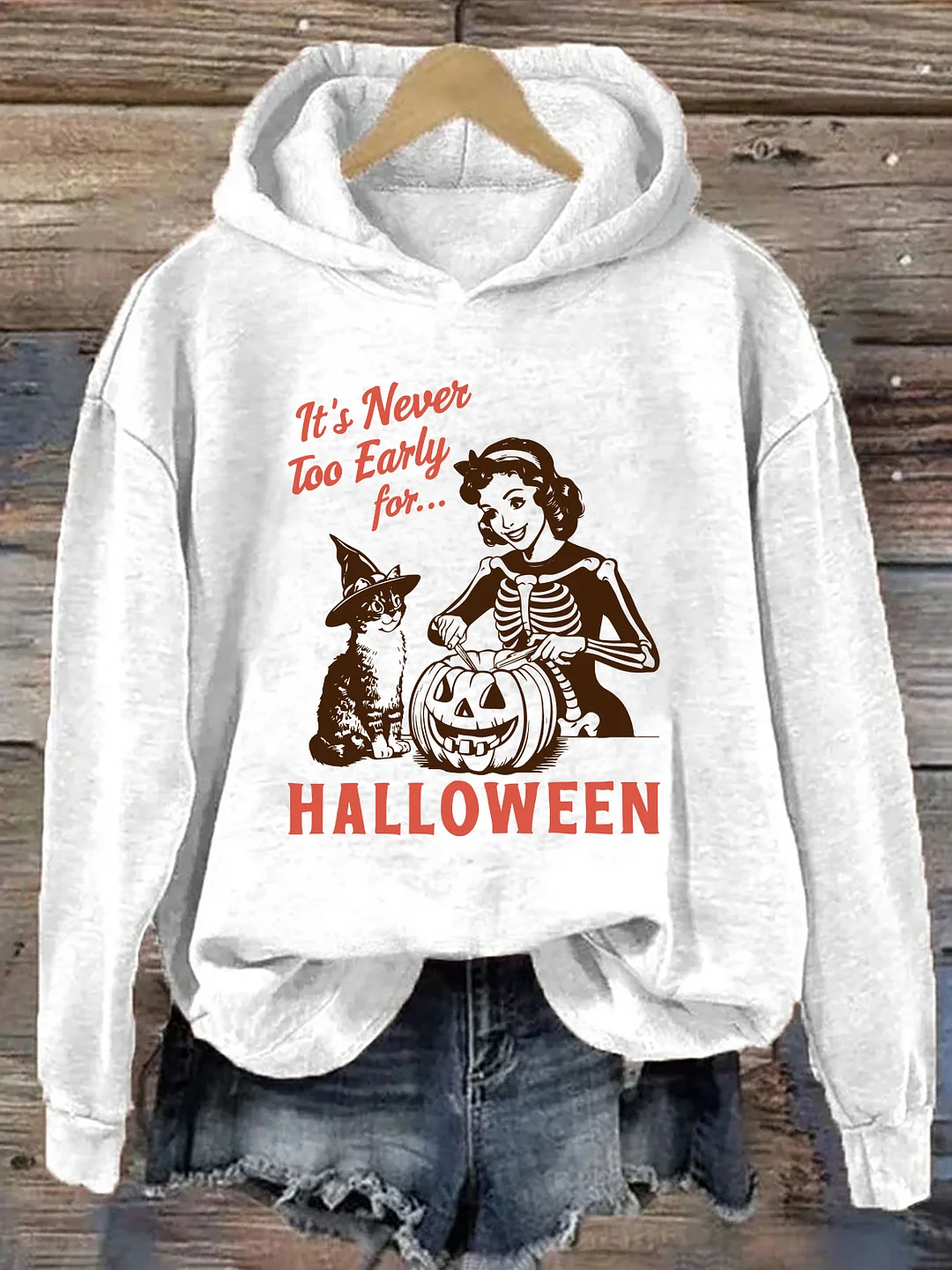 It's Never Too Early For Halloween Hoodie
