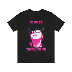 pornhint Pornhint Do Dirty Things To Me Kinky Fetish BDSM Unisex Jersey Short Sleeve Tee
