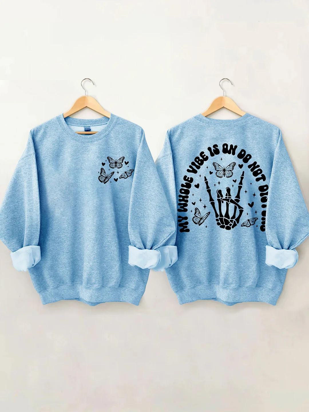 My Whole Vibe Is On Do Not Disturb Sweatshirt