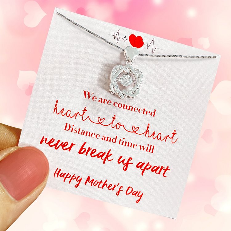 For Mom - We are Connected Heart to Heart Necklace
