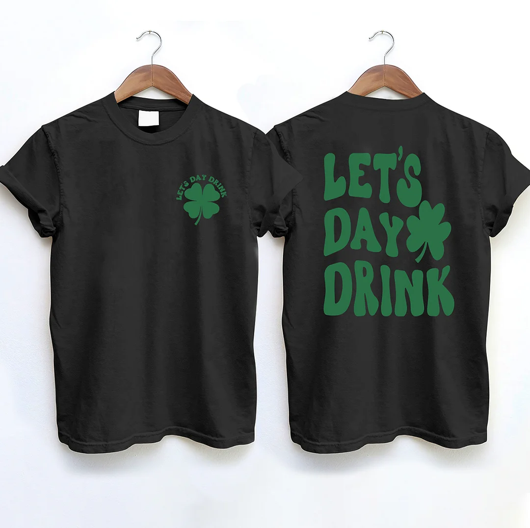 Let's Day Drink T-shirt