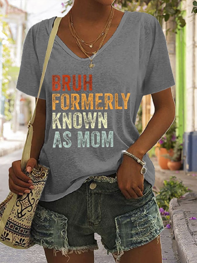 Women'S Bruh Formerly Known As Mom Print Casual T-Shirt