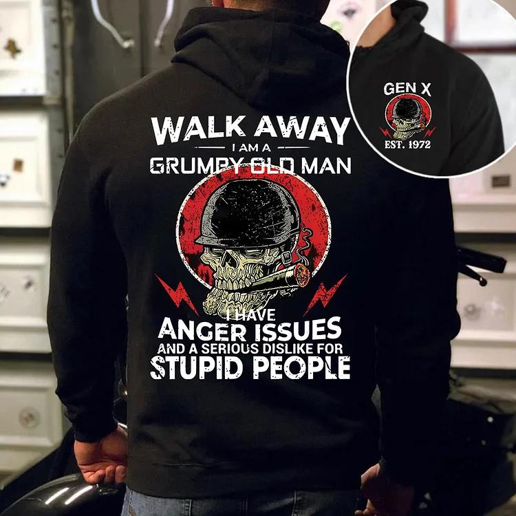Gen X T-shirt, Walk Away I Am A Grumpy Old Man T-shirt, Custom Year Of Birth Sweatshirt