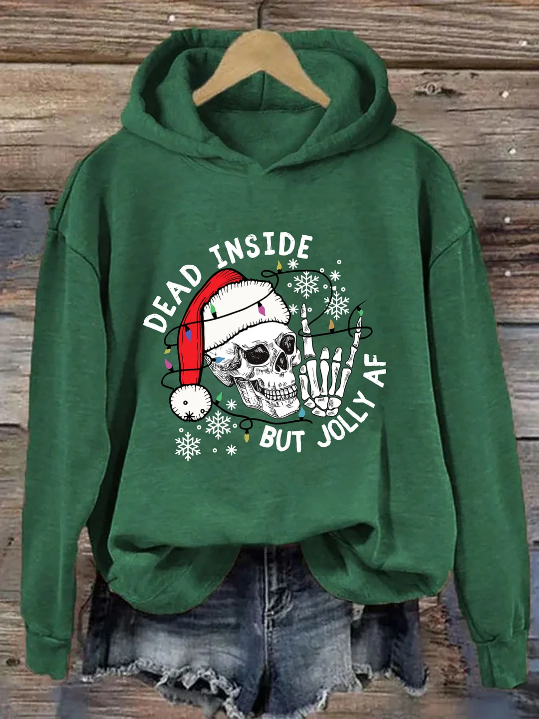 Dead Inside But Jolly AF Hoodie