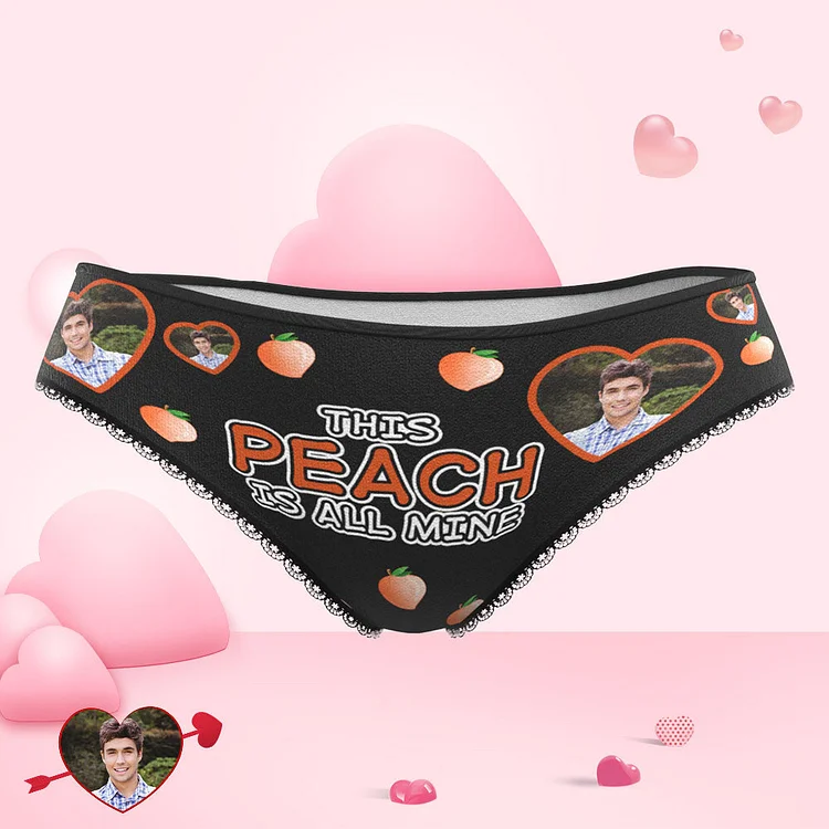 Custom Face Heart Panties This Peach Is All Mine Personalized Valentine's Day Gifts