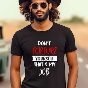 pornhint Pornhint Don't Torture Yourself Men or Women Jersey Short Sleeve Tee, BDSM Kink TShirt, Fetish Gift For Dominant or Submissive, Kink Lover