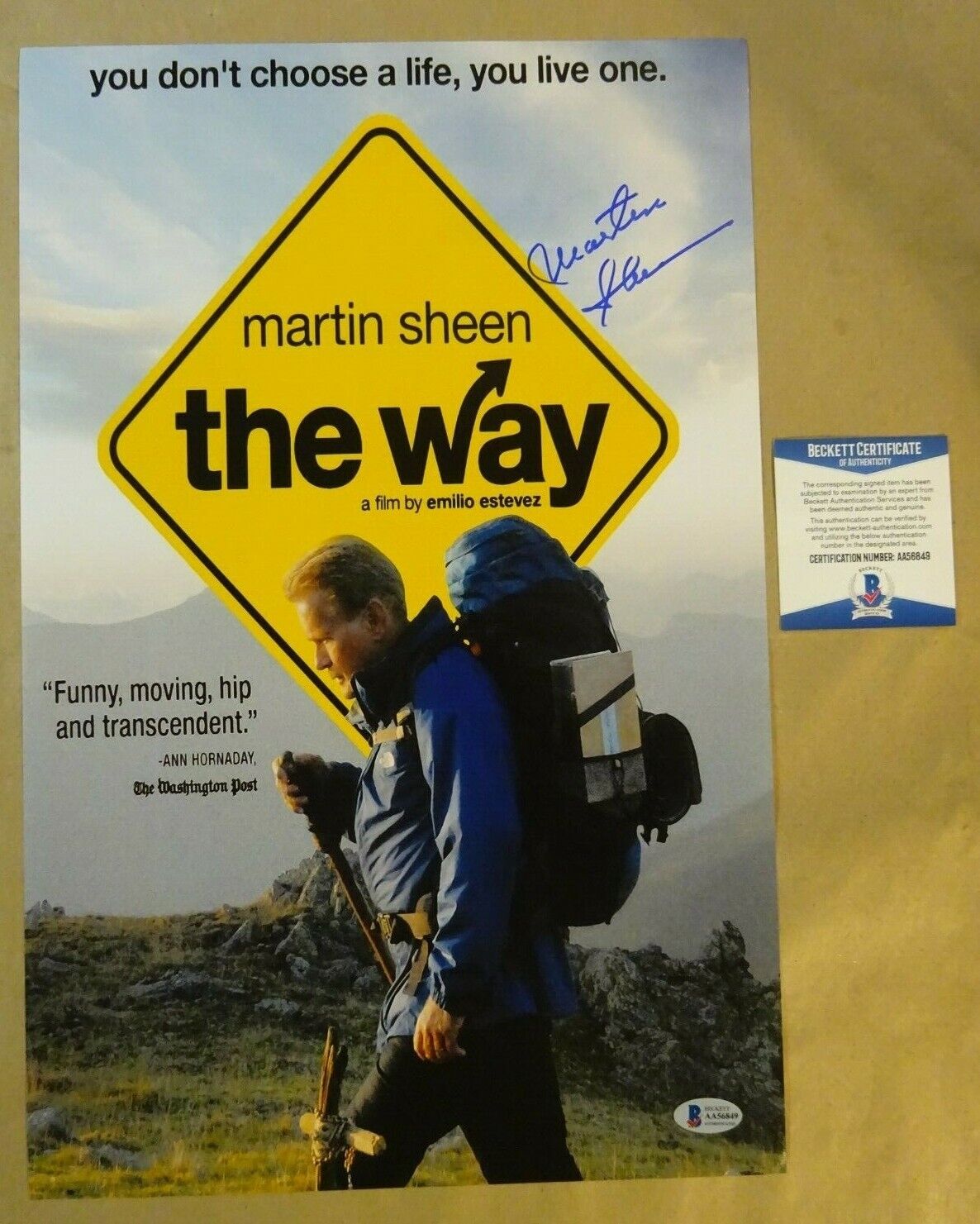 Signed MARTIN SHEEN Autographed THE WAY 11x17