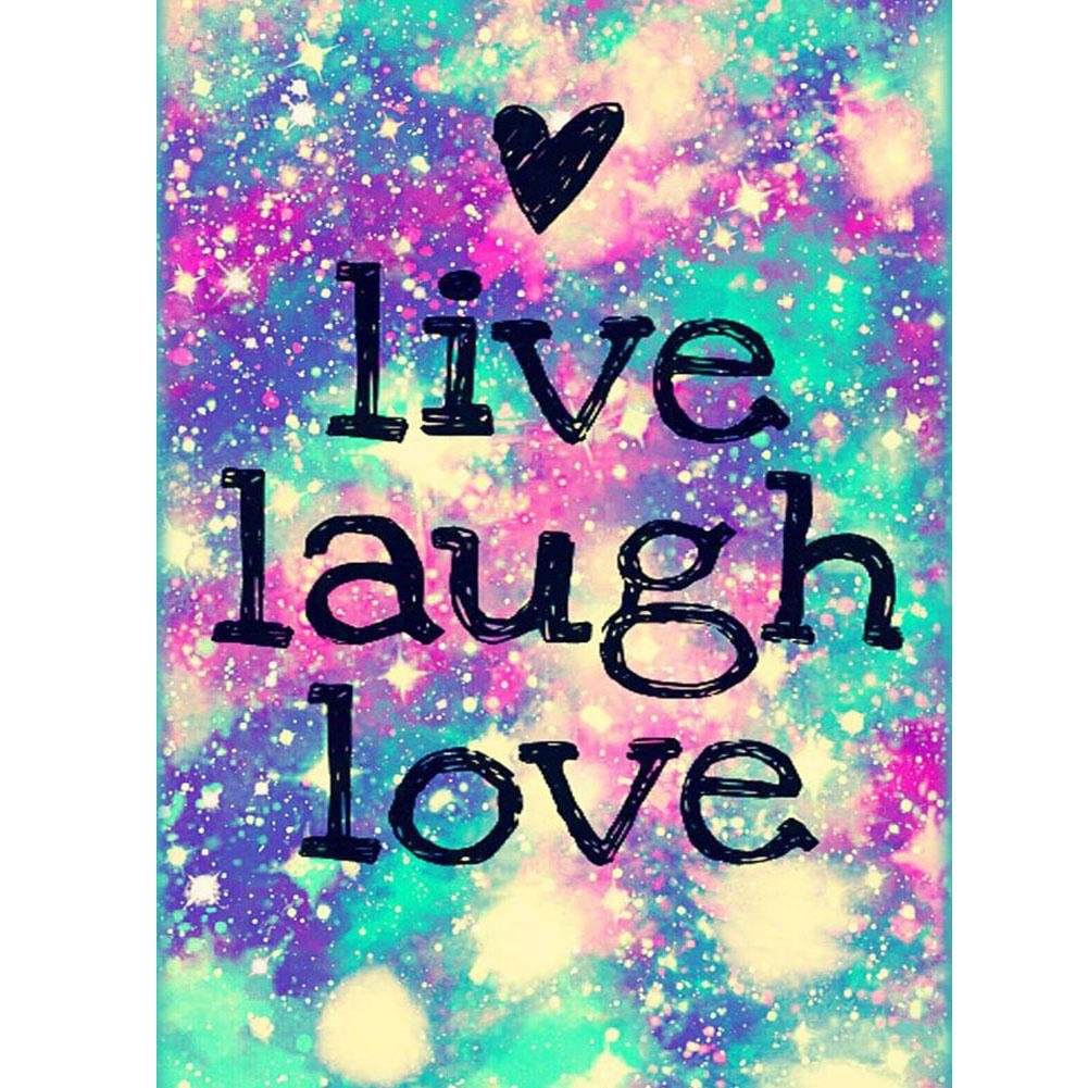 Full Round Diamond Painting Live & Laugh & Love (40*30cm)