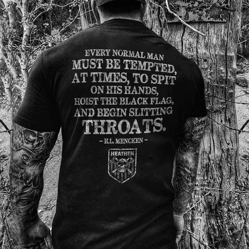 Livereid Every Normal Man Must Be Tempted Printed Men's T-shirt - Livereid