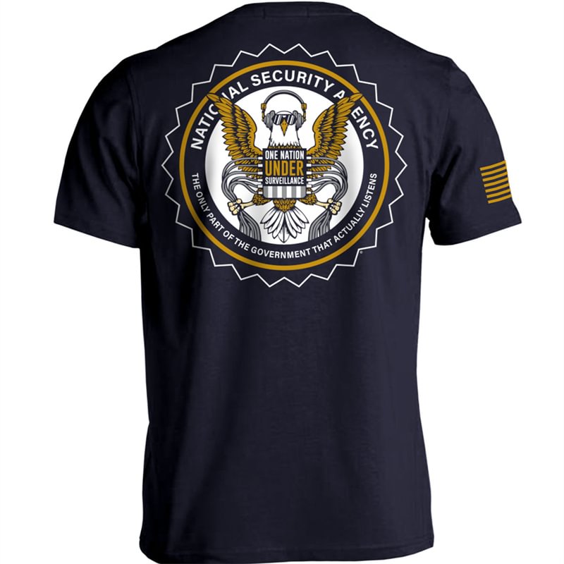 Men‘s Casual “NSA The Only Part of The Government That Actually Listens”  Printed Short Sleeve T-Shirt