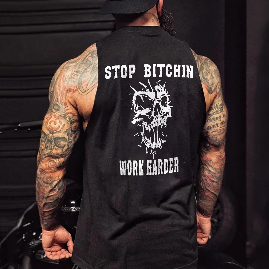 Livereid Stop Bitchin Work Harder Skull Print Men's Vest - Livereid