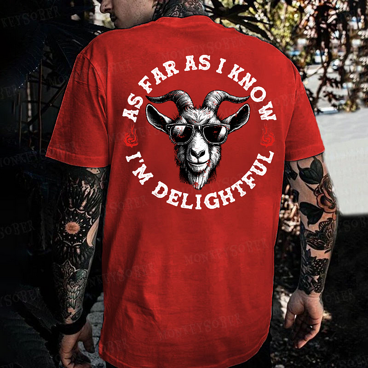 As Far As I Know I'm Delightful Monkey T-shirt