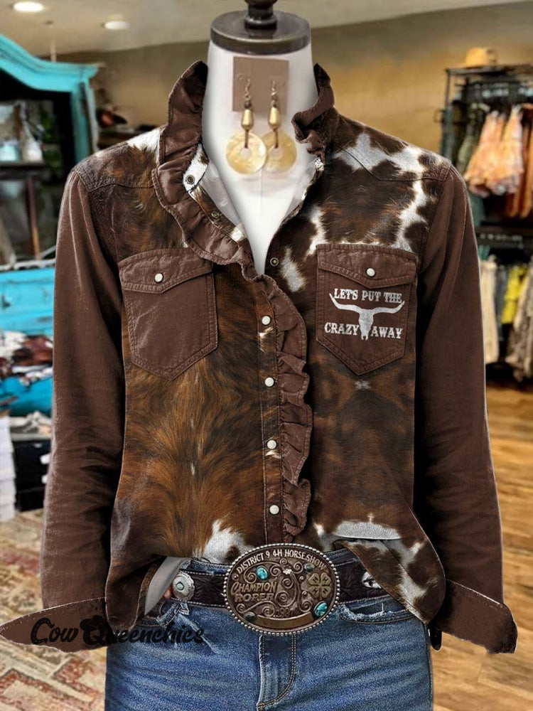 Lets Put The Crazy Away Print Women’s Casual Long Sleeve Comfortable Cotton Shirt Multicolor / S
