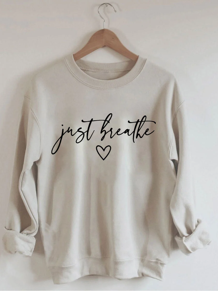 Just Breathe Sweatshirt