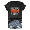 Been There Won That Denver Broncos Tee