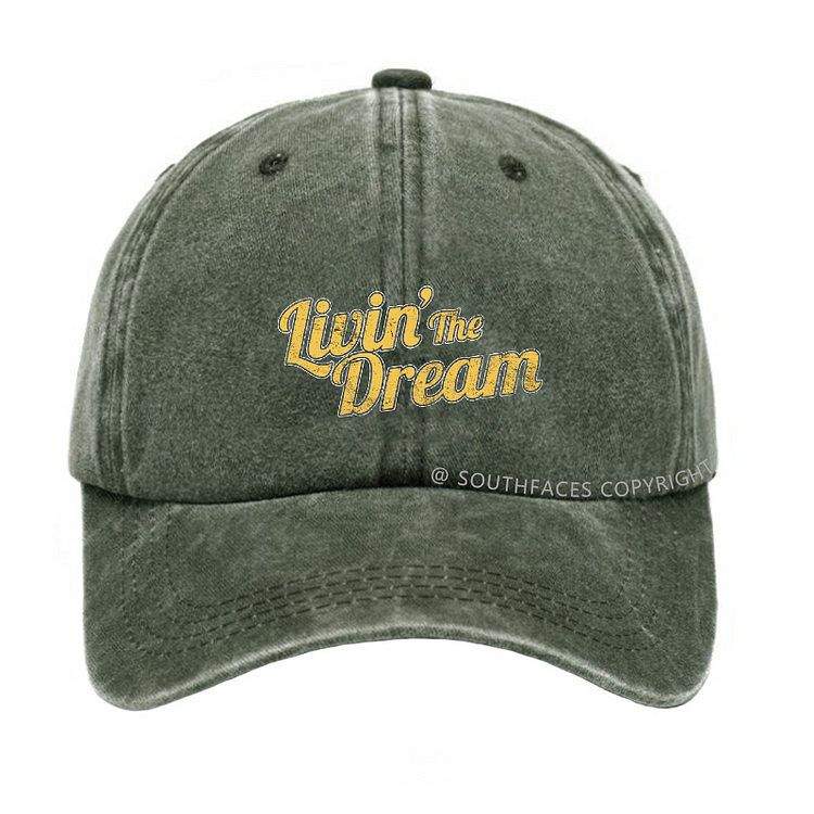 Livin' The Dream Hat