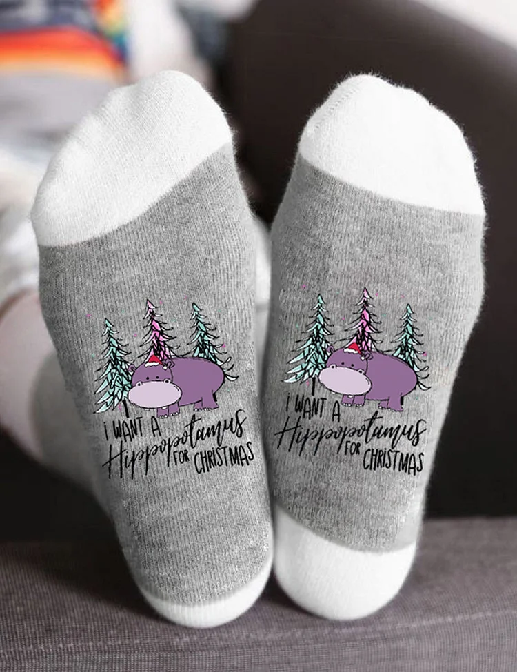 I Want A Hippopotamus For Christmas Socks