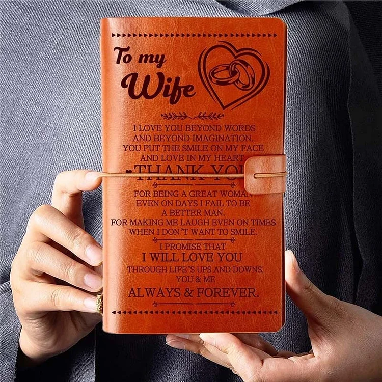 To My Wife - I Love You Beyond Words - Vintage Journal Notebook The Cold Blanket