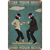 Lose Your Mind - Vintage Metal Signs - 20*30cm/30*40cm - Music