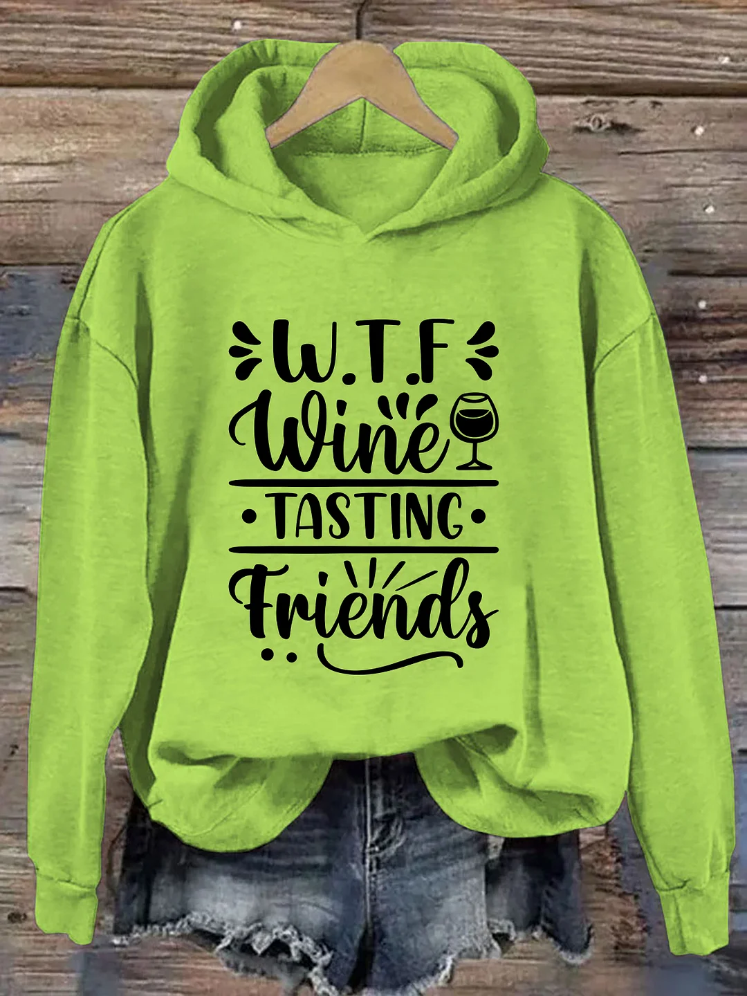 WTF Wine Tasting Friends Hoodie
