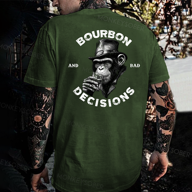 Bourbon Ang Bad Decisions T-shirt
