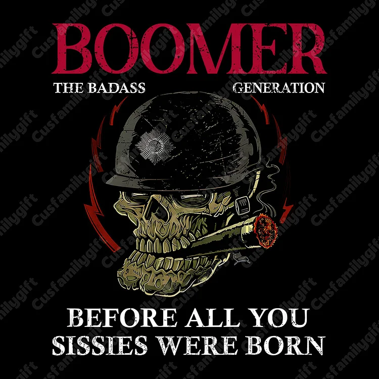 BOOMER Skull T-shirt, Boomer The Badass Generation T-shirt, Unisex Hoodie, Custom Year Of Birth Sweatshirt